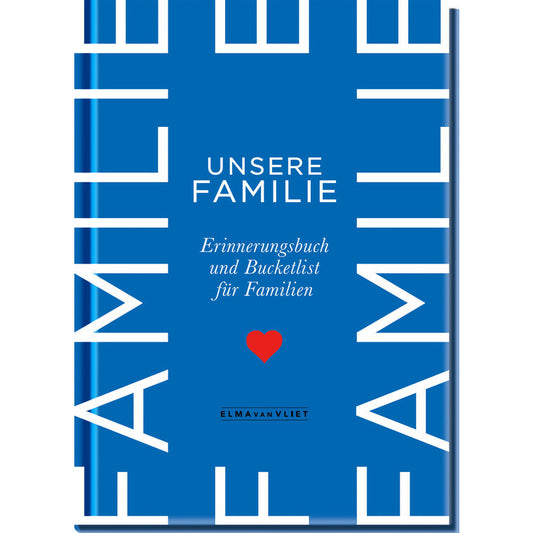Unsere Familie - Elma van Vliet