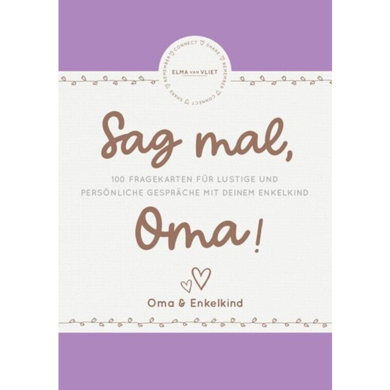 Sag mal, Oma! - Elma van Vliet