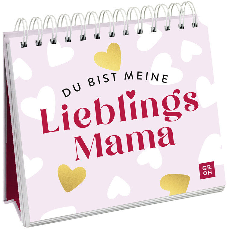 Du bist meine Lieblingsmama - Groh