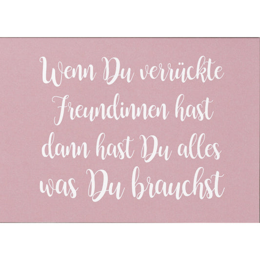 Freundschaftskarte "Wenn du verrückte Freundinnen hast" - Räder