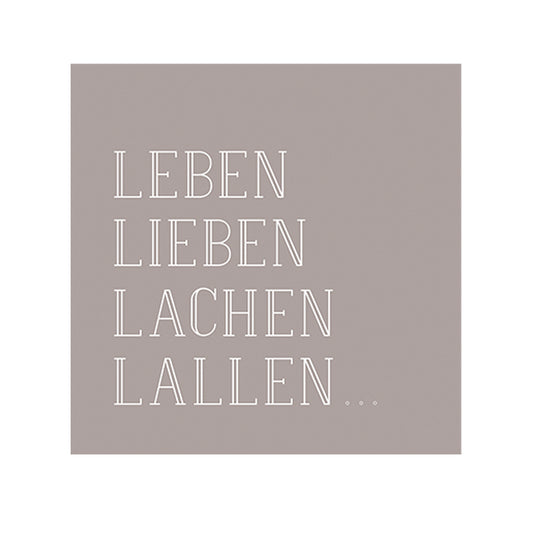 Serviette "Leben Lieben Lachen Lallen" - Räder