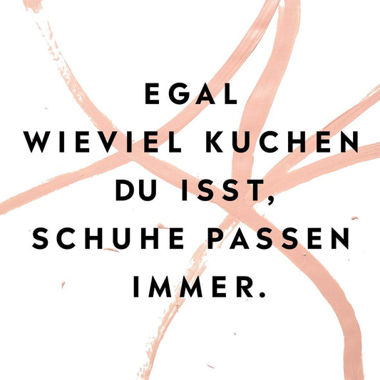 Serviette "Schuhe passen immer" - ppd