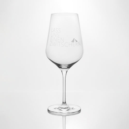 Weinglas "Lass uns einen zwitschern" - Räder
