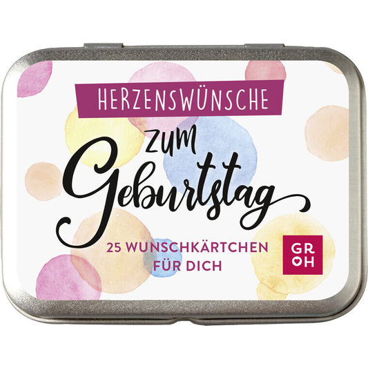 Herzenswünsche zum Geburtstag - Groh