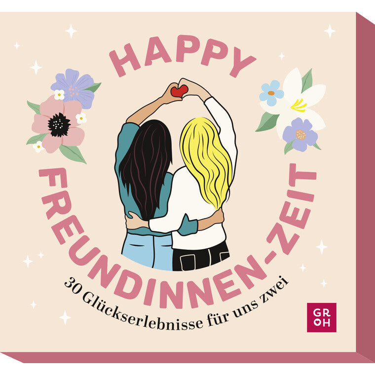 Happy Freundinnen-Zeit - Groh