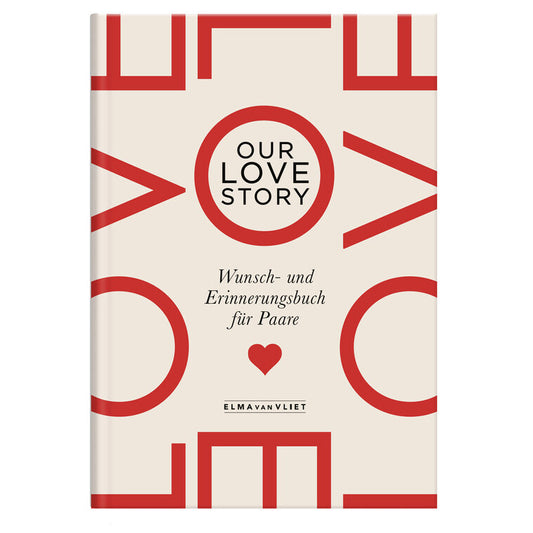 Our Lovestory - Elma van Vliet