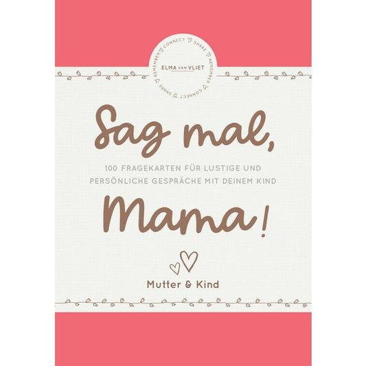 Sag mal, Mama! - Elma van Vliet