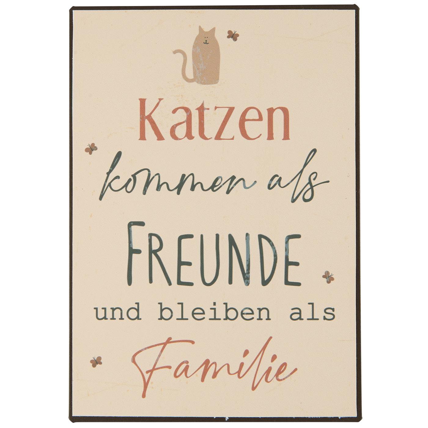 Metallschild "Katzen kommen als Freunde" - Ib Laursen