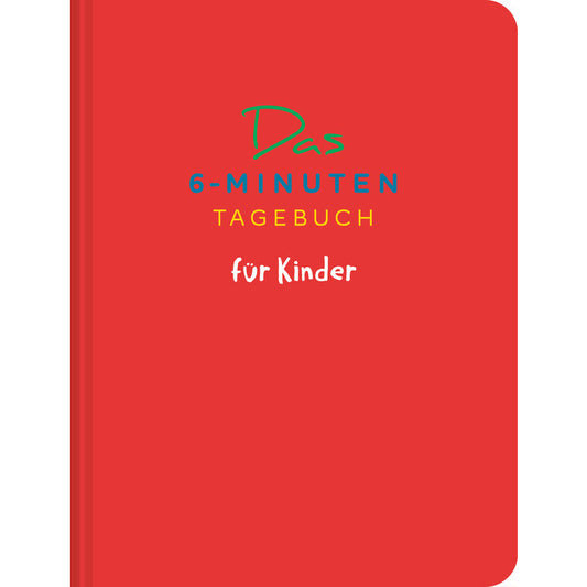 Das 6-Minuten-Tagebuch für Kinder - Rowohlt