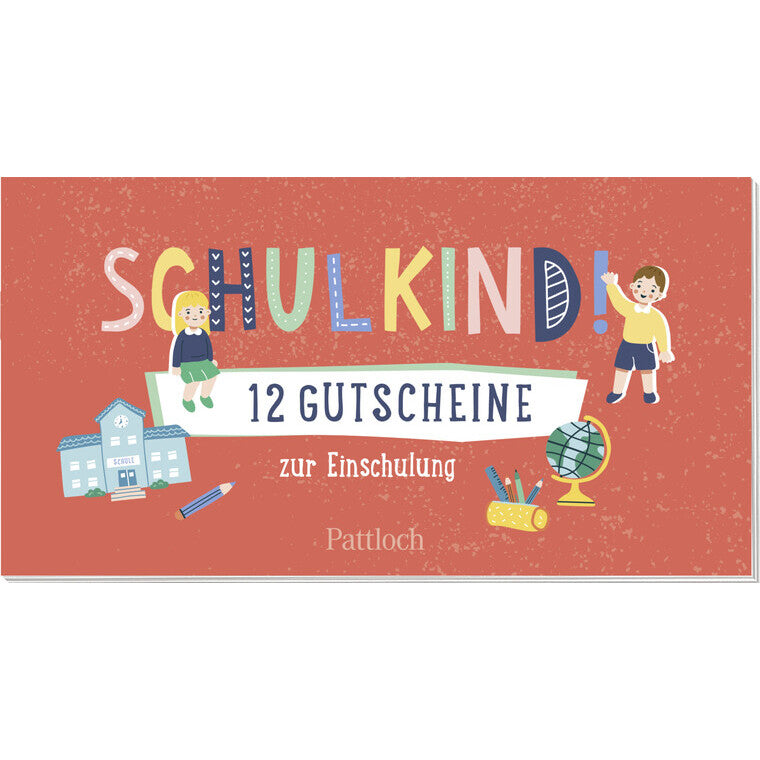 Schulkind! 12 Gutscheine zur Einschulung - Groh
