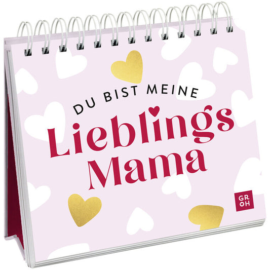 Du bist meine Lieblingsmama - Groh