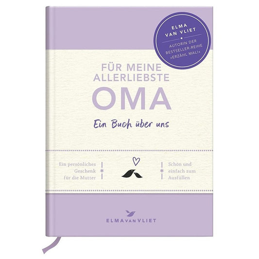 Für meine allerliebste Oma - Elma van Vliet